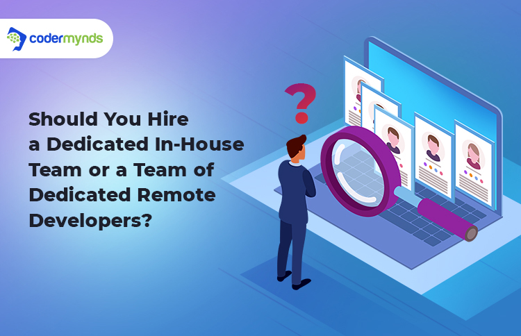 Hire a Dedicated In-House Team