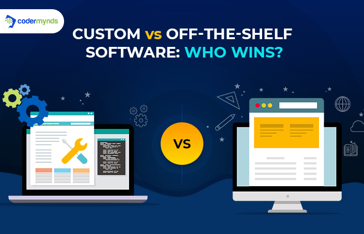 Custom Vs Off-the-Shelf Software